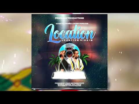 Lil Natty & Thunda x Skinny Fabulous - Location [Location Riddim] 2022 Soca