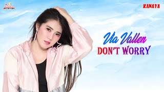 Download lagu Via Vallen - Don't Worry mp3