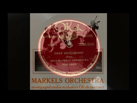 "Deep Henderson" Mike Markels' Orchestra (Okeh, 1926)