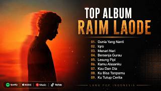 Download lagu RAIM LAODE 🎧Iqro, Menari Nari, Bersenja Gurau (Full Album Hits) mp3