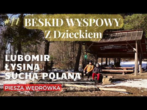 Lubomir 904 m npm Obserwatorium Astronomiczne- Łysina- Sucha Polana- BESKID WYSPOWY- Piesza Wędrówka