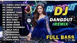 Download lagu DJ simalakama, DJ DANGDUT LAWAS remix full bass  mp3