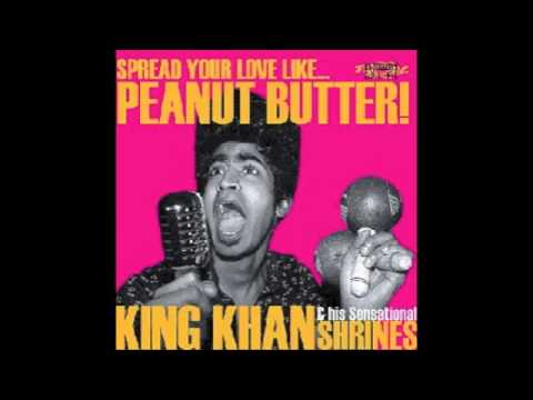 King Khan & His Sensational Shrines - Peanut Duck