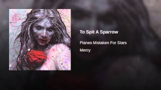 To Spit A Sparrow