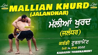 Mallian Khurd (Jalandhar) Kabaddi Tournament 14 Match 2022