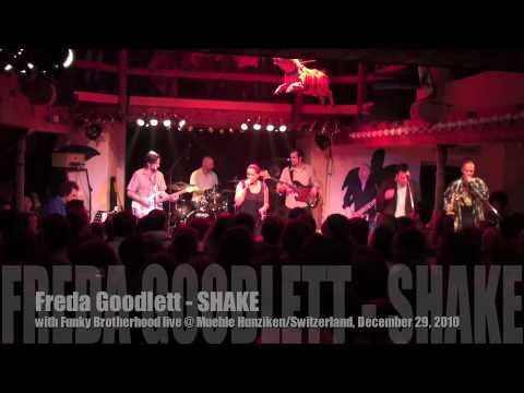 Freda Goodlett live with Funky Brotherhood - SHAKE