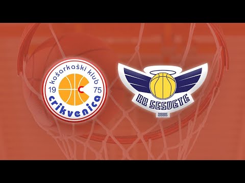 Završni turnir za popunu PML - Virje: KK Crikvenica – KK Sesvete 🗓 26.04.2023. ⏳ 17:30 h