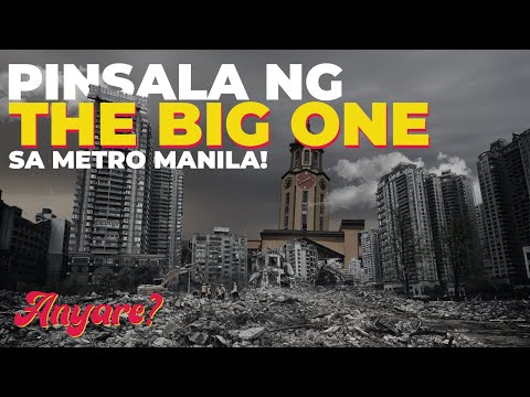 Ready na ba ang Metro Manila sa 'The Big One?'