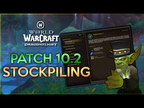 Was solltet ihr für Patch 10.2 einlagern? | WoW Dragonflight Gold Guide