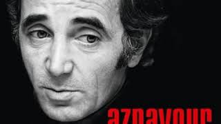 Charles Aznavour in english - Yesterday, When I Was Young (Hier Encore)