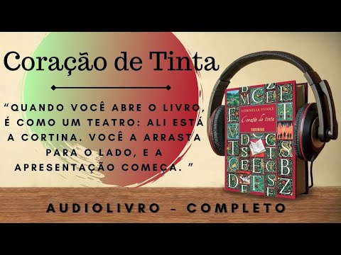 Coração de Tinta (1)- AUDIOBOOK - AUDIOLIVRO - CAPÍTULO  1 a 5