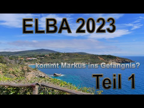 ELBA SCHOCK: 🚨 Kommt Markus ins Gefängnis? (Unsere wilde Anreise Teil 1)