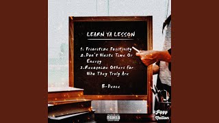 Learn Ya Lesson Music Video