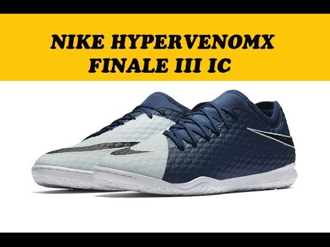 Обзор NIKE HYPERVENOMX FINALE III IC 852572-404