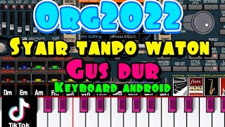 Download lagu Syair tanpo waton ORG2022 dangdut koplo keyboard a... mp3