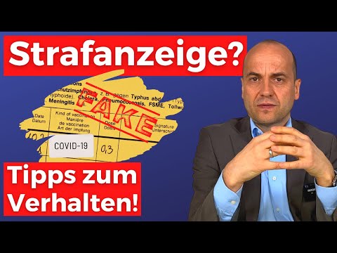 Strafanzeige wegen Impfpassfälschung - Verhalte dich SO!