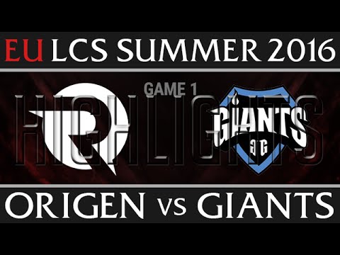 Origen vs Giants Game 1 Highlights, Week 8 EU LCS Day 1 Summer 2016 - OG vs GIA G1