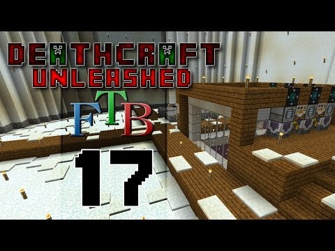 DeathCraft FTB Unleashed SMP - Ep 17 - Grind The Bones!