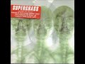 09 •  Supergrass - Beautiful People & Your Love   (Demo Length Versions)