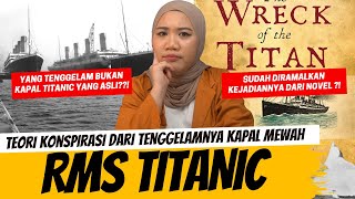 Download lagu RMS TITANIC DAN KONSPIRASINYA mp3