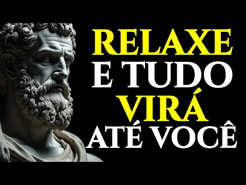 Relax and you will manifest everything you desire | Stoicism 🏛️