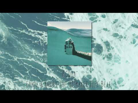 [FOR SALE] "Acqua" / Ernia x Andry The Hitmaker / Type Beat