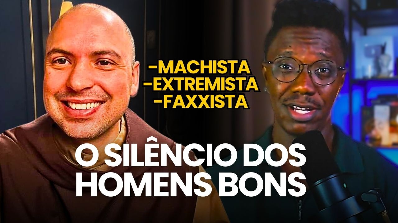 Frei Gilson cancelado e o silêncio (ENSURDECEDOR) dos homens bons.