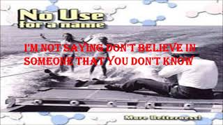 No Use For A Name - Chasing Rainbows lyrics