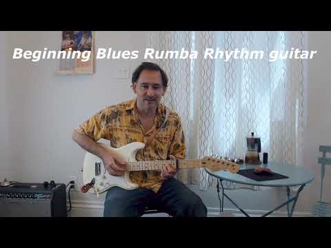 Blues Rumba Rhythm Guitar: Crosscut Saw Plus Two