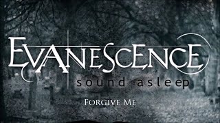 Evanescence - Forgive Me (Lyrics)