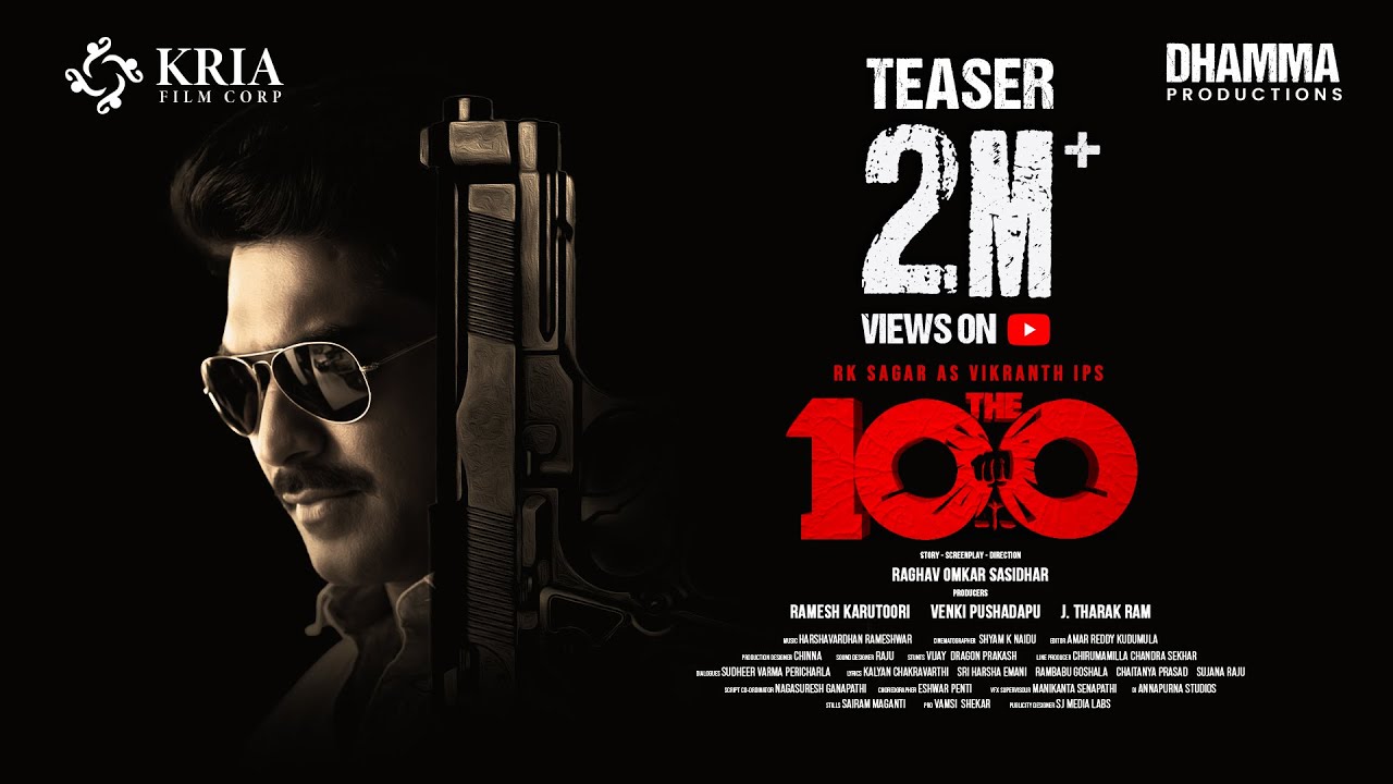 The100 Movie Teaser | RK Sagar | Raghav Omkar Sasidhar | Harshavardhan Rameshwar | Kria film Corp