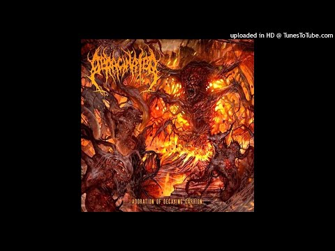 DERACINATED - ADORATION OF DECAYING CARRION (2018) [FULL ALBUM]