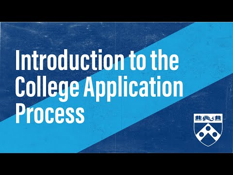 An Introduction to the College Application Process Webinar