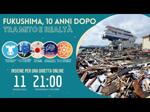 Fukushima, 10 anni dopo