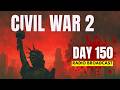 You Are Listening To The Radio On Day 150 Of The Second American Civil War