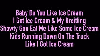 Chief Keef - Ice Cream (feat. Young Chop) (Lyrics)