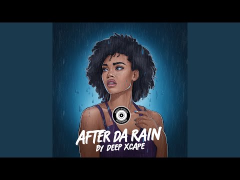 After Da Rain