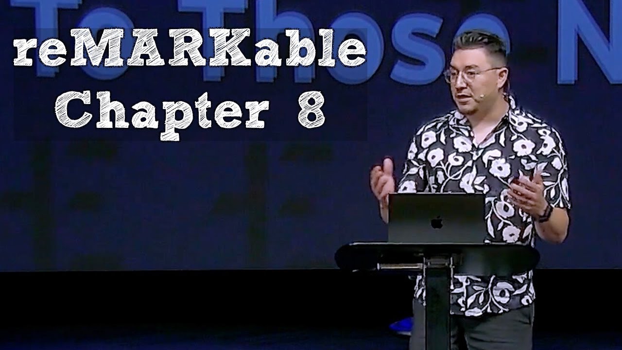 reMARKable: Chapter 8 - Raul Garcia