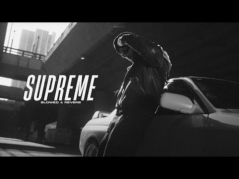 SUPREME ( SLOWED & REVERB ) SHUBH