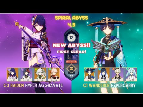 C3 Raiden Hyper Aggravate & C1 Wanderer Hypercarry! | NEW Spiral Abyss 4.3 Floor 12 | Genshin Impact