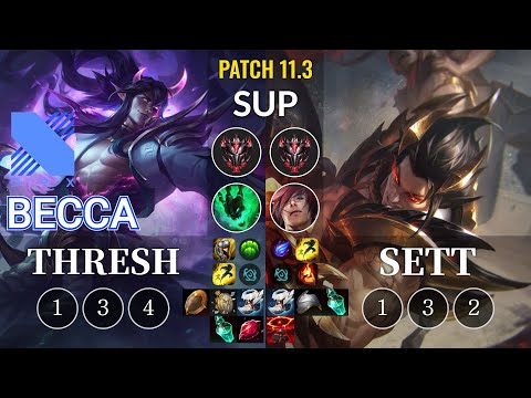 DRX Becca Thresh vs Sett Sup - KR Patch 11.3