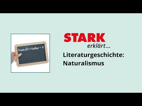Literaturgeschichte: Naturalismus | STARK erklärt