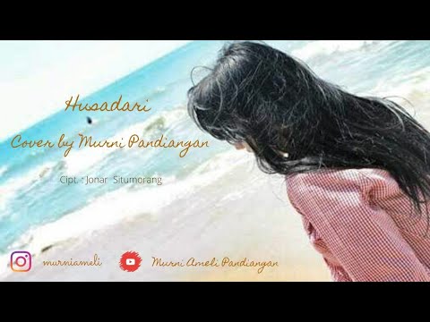 Husadari - Rafael Sitorus (Cover by Murni Pandiangan)