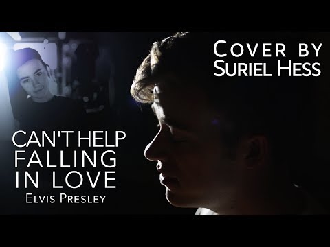 Can't Help Falling In Love - Elvis Presley | Suriel Hess Cover