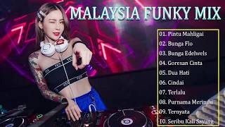 MALAYSIA FUNKY MIX - EKA EXOTIC HOUSE MUSIC REMIX