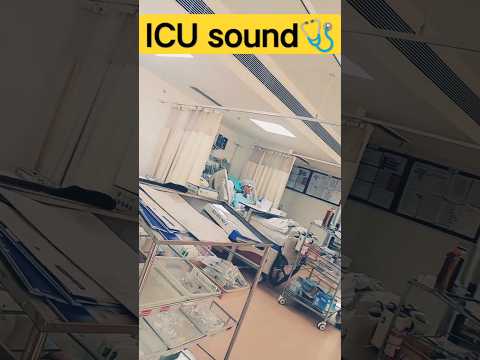 icu sound #sound icu👂#sound in icu🔊#medicalshorts #icu noise in hospital 💉