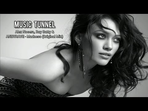 Alex Nocera, Roy Batty & ANDYRAVE - Madness (Original Mix)