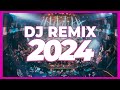 DJ REMIX 2024 - Mashups & Remixes of Popular Songs 2024 | DJ Club Music Party Remix Songs Mix 2023 🔥