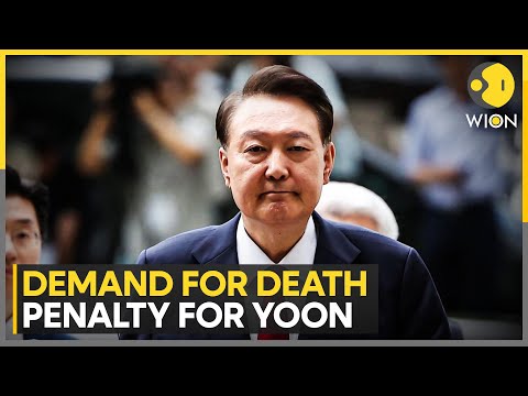 South Korea: Prosecutors Seek Death Penalty for Ousted South Korean Leader Yoon | WION