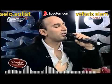 selo solist vefasiz alem